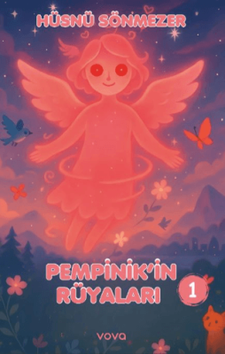 Pempinik`in Rüyaları - 1 - 1