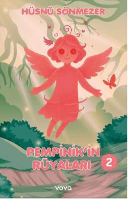 Pempinik`in Rüyaları - 2 - 1