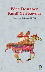 Penc Destanen Kurdi Yen Kevnar - Dara Yayınları