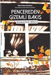 Pencereden Gizemli Bakış - Mavi Nefes Yayınları