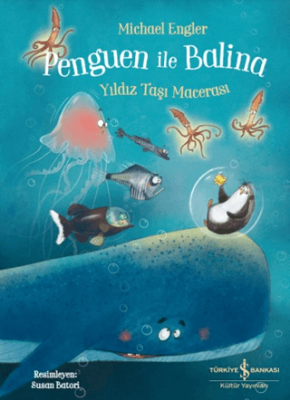 Penguen ile Balina - Yıldız Taşı Macerası - 1