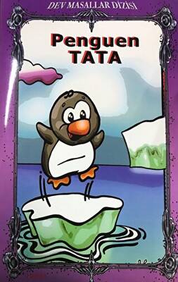 Penguen Tata - Dev Masallar Dizisi - 1