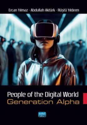 People Of The Digital World - Generation Alpha - 1