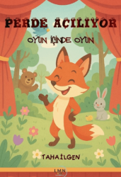 Perde Açılıyor - Liman Çocuk Yayınevi