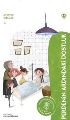 Perdenin Ardındaki Dostluk Hz. Ümmü Gülsüm - 1