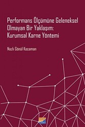 Performans Ölçümüne Geleneksel Olmayan Bir Yaklaşım: Kurumsal Karne Yönetimi - Siyasal Kitabevi