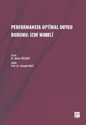 Performansta Optimal Duygu Durumu: Izof Modeli - Gazi Kitabevi