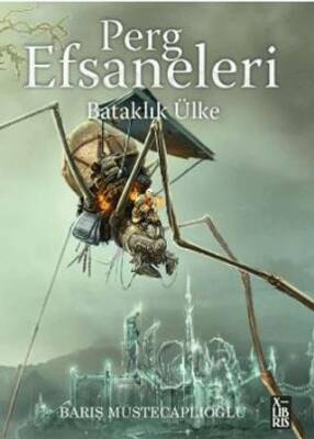 Perg Efsaneleri 3 – Bataklık Ülke - 1