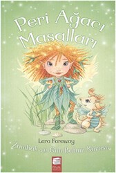 Peri Ağacı Masalları 3: Zambak ve Gün Batımı Korosu - Final Kültür Sanat Yayınları