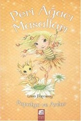 Peri Ağacı Masalları 4: Papatya ve Arılar - Final Kültür Sanat Yayınları