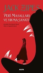 Peri Masalları ve Yıkma Sanatı - Alfa Yayınları