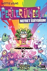 Periler Ülkesi’nden Nefret Ediyorum Cilt 3 - Marmara Çizgi