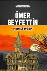 Perili Köşk - Yörünge Yayınları