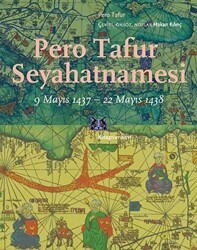 Pero Tafur Seyahatnamesi - Kitap Yayınevi