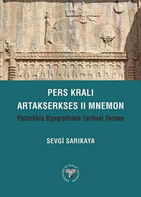 Pers Kralı Artakserkses II Mnemon - 1