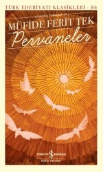 Pervaneler - İş Bankası Kültür Yayınları