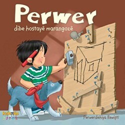 Perwer Dibe Hostaye Marangoze - Kaknüs Yayınları