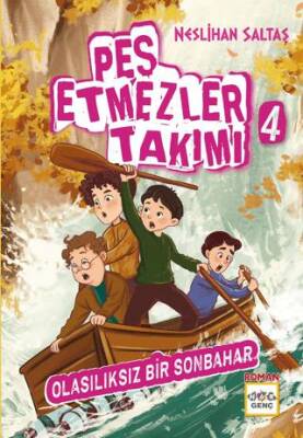 Pes Etmezler Takımı 4 - Olasılıksız Bir Sonbahar - 1