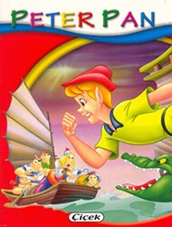 Peter Pan - Minik Kitaplar Dizisi - Çiçek Yayıncılık