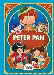 Peter Pan - Resimli Klasik Masallar - Kariyer Yayınları