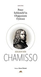 Peter Schlemihl`in Olağanüstü Öyküsü - Kolektif Kitap