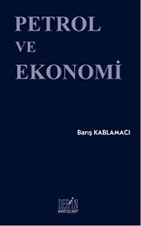 Petrol ve Ekonomi - Derin Yayınları