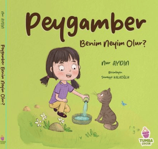 Peygamber Benim Neyim Olur - 1