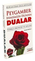 Peygamber Efendimizin Dilinden Dualar - Kitapmatik Yayınları