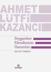Peygamber Efendimizin Hanımları - Ensar Neşriyat