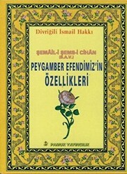 Peygamber Efendimiz’in Özellikleri Peygamber-013 - Pamuk Yayıncılık