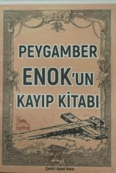 Peygamber Enok`un Kayıp Kitabı - Sarmal Kitabevi