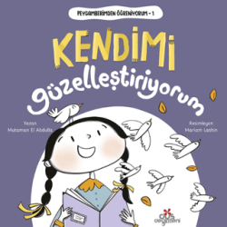 Peygamberimden Öğreniyorum 1 - Kendimi Güzelleştiriyorum - Düş Değirmeni