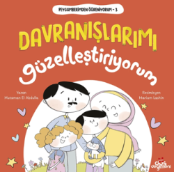 Peygamberimden Öğreniyorum 3 - Davranışlarımı Güzelleştiriyorum - Düş Değirmeni