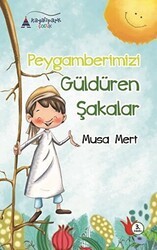 Peygamberimizi Güldüren Şakalar - Kayalıpark Çocuk
