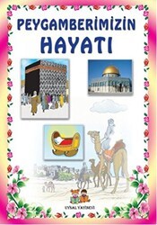 Peygamberimizin Hayatı 1-2 Orta Boy - Uysal Yayınevi