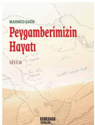 Peygamberimizin Hayatı - 1