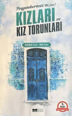 Peygamberimiz`in s.a.s Kızları ve Kız Torunları - 1