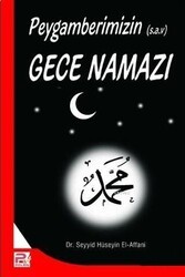 Peygamberimizin s.a.v Gece Namazı - Karınca & Polen Yayınları