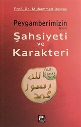 Peygamberimizin s.a.v Şahsiyeti ve Karakteri - Karınca & Polen Yayınları