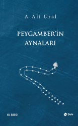 Peygamber`in Aynaları - Şule Yayınları