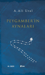 Peygamber`in Aynaları - Şule Yayınları