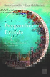 Peygamber`in Evinde - Ketebe Yayınları