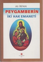 Peygamberin İki Hak Emaneti - Can Yayınları (Ali Adil Atalay)