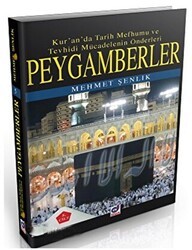 Peygamberler 3. Cilt: Kur`an`da Tarih Mefhumu ve Tevhidi Mücadelenin Önderleri - Dua Yayınları