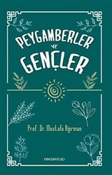 Peygamberler ve Gençler - Ravza Yayınları
