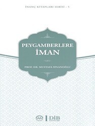Peygamberlere İman - Diyanet İşleri Başkanlığı