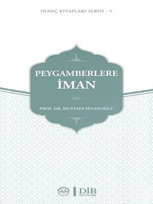 Peygamberlere İman - 1
