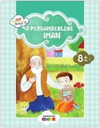 Peygamberlere İman - Semerkand Çocuk Yayınları