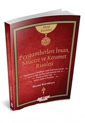 Peygamberlere İman, Mucize ve Keramet - Nebevi Hayat Yayınları