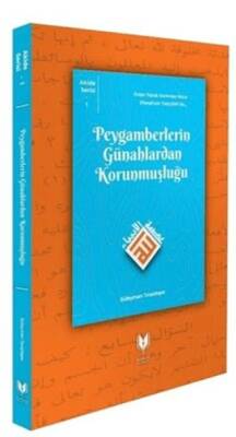 Peygamberlerin Günahlardan Korunmuşluğu - 1